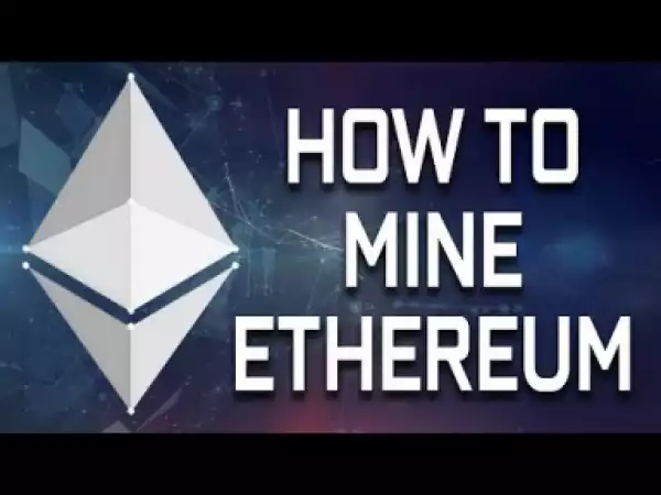 Video: How To Mine Ethereum (Very Easy)